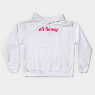 Oh Honey Kids Hoodie